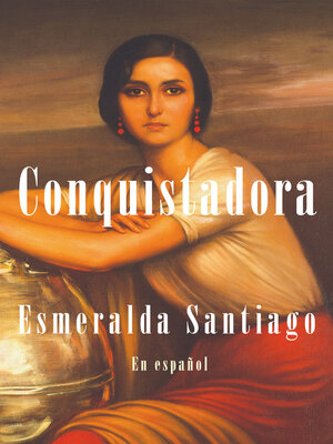 cover image of Conquistadora